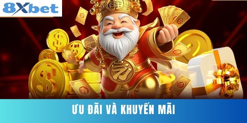 Ưu Đãi Và Khuyến Mãi